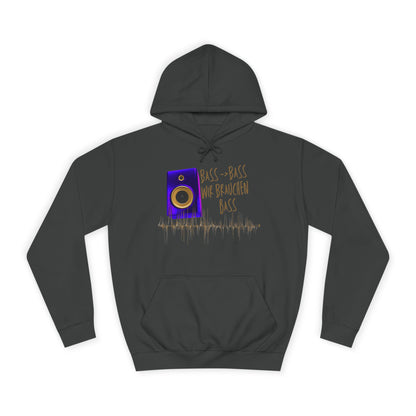 Bass, Bass wir brauchen Bass! Audio Vibes Hoodie | Unisex