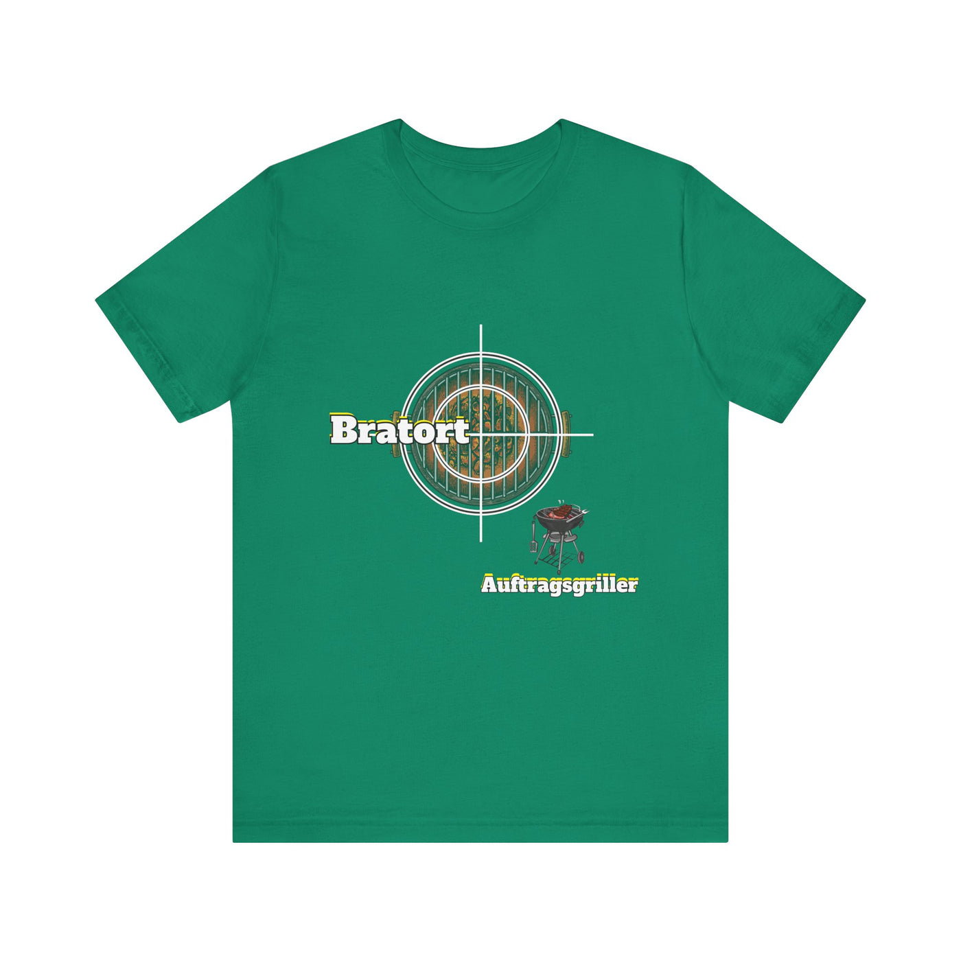Unisex "Bratort" - "Auftragsgriller"  T-Shirt
