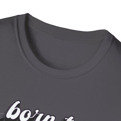 Born to Joke "Joker" Unisex Softstyle T-Shirt