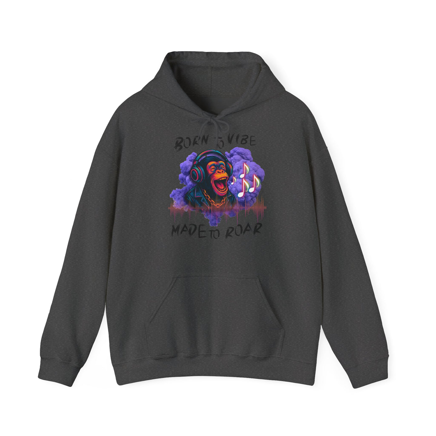 Born to Vibe Unisex Heavy Blend™ Hooded Sweatshirt - Made to Roar Monkey - Monkey 