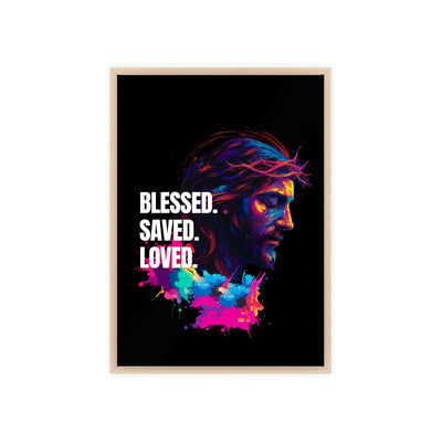 Inspirational Jesus Wall Art - 'Blessed, Saved, Loved' Poster with Wooden Frame 