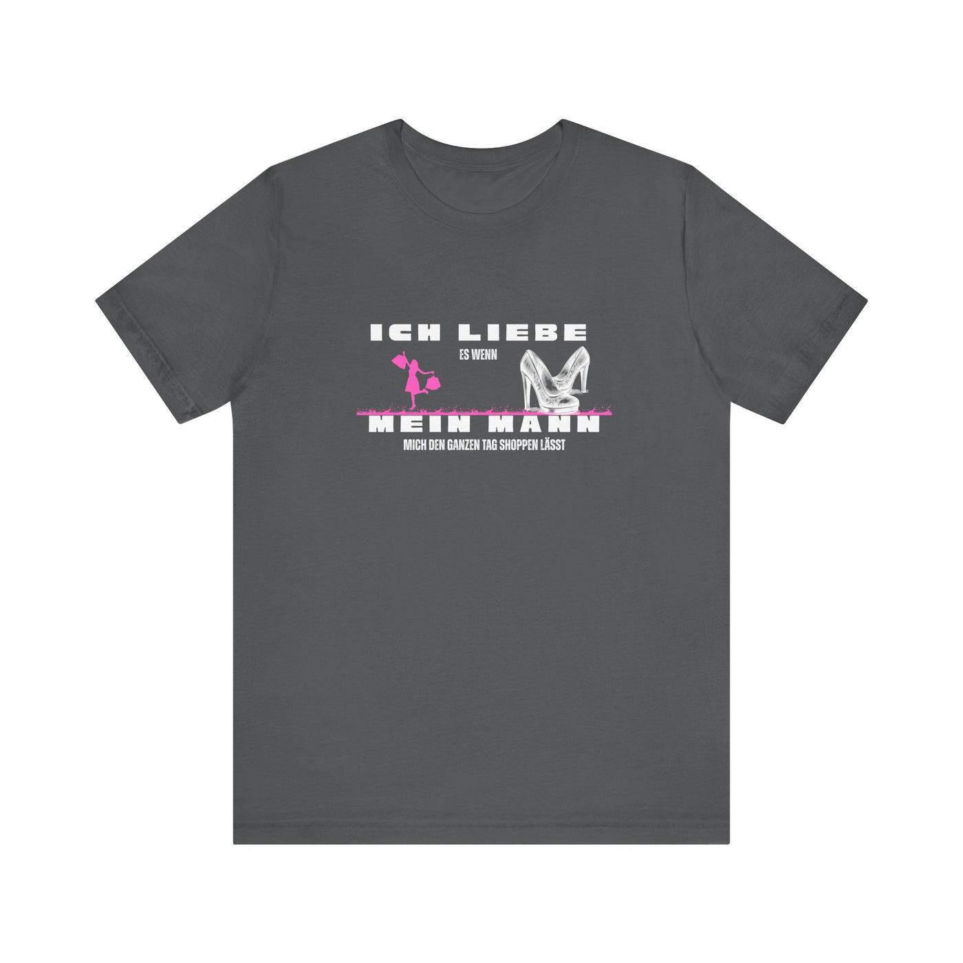Ich liebe mein Mann "Shopping" Unisex Jersey Short Sleeve Tee