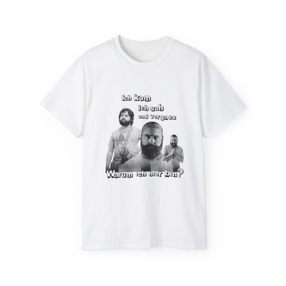 T ShirtUnisex Witz  Alan Garner– Ich kam ich sah und vergaß - Warum ich hier bin!