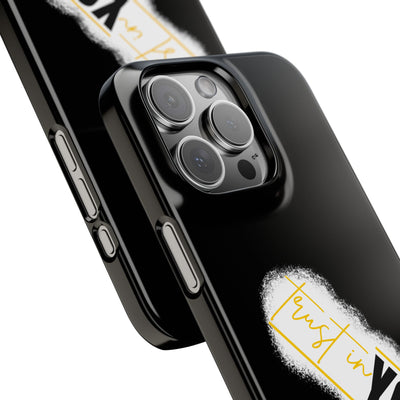 Trust In You  - Handyhülle - Snap Case - Motivational Phone Case