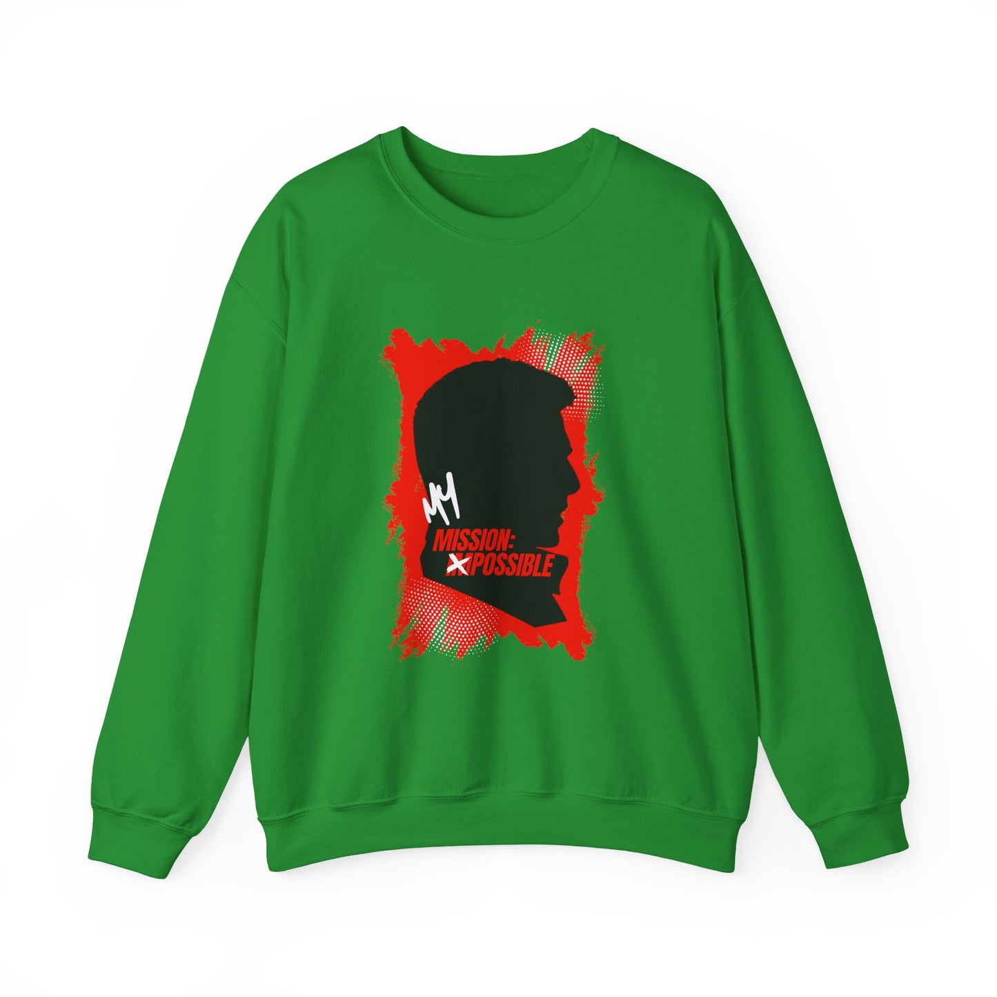 Mission Possible Unisex Sweatshirt