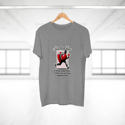 Steal Our Love T-Shirt, Romantic Gift for Him, Funny Relationship Tee, Valentine's Day Surprise, Casual Love Shirt, Unique Couple Merch