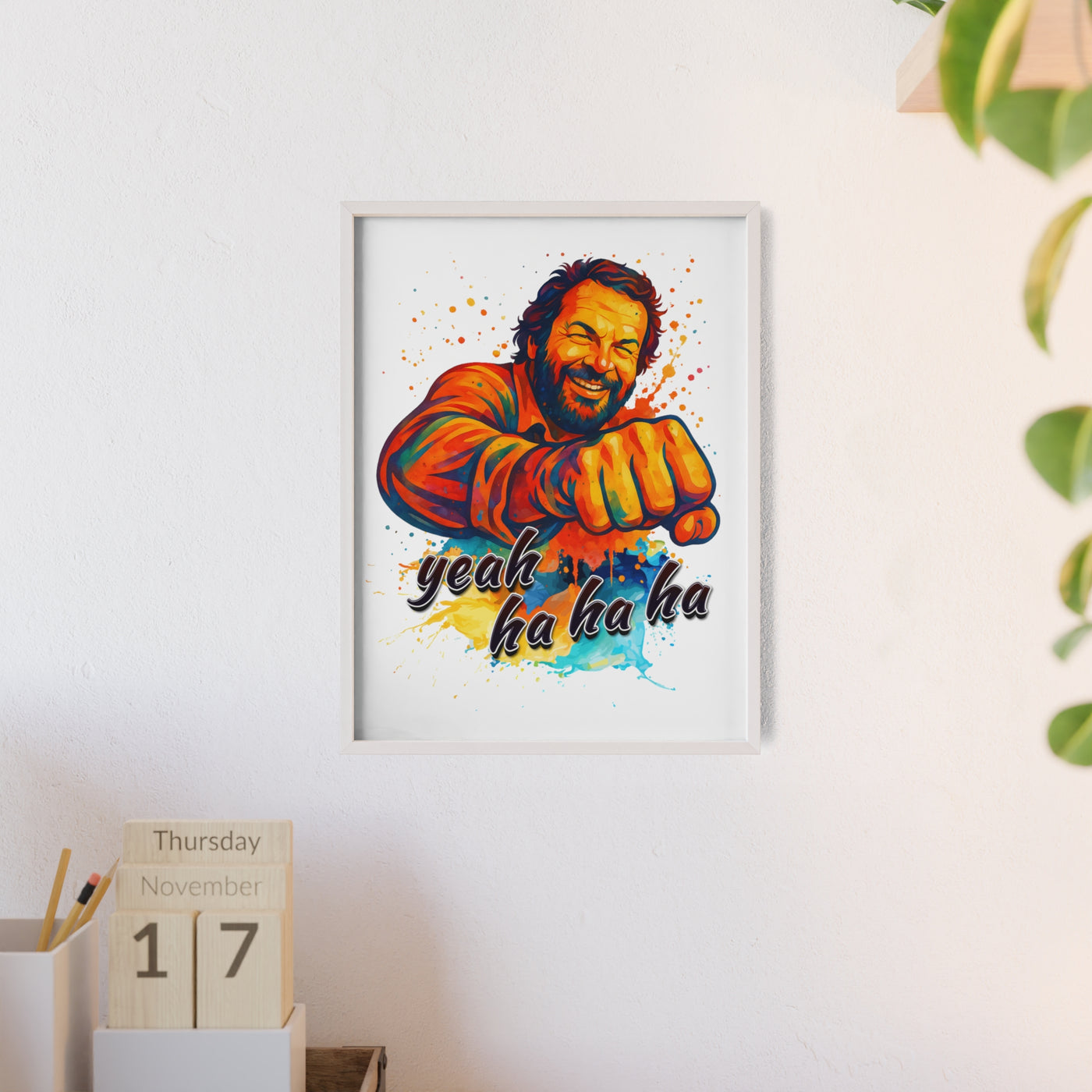 Funny Motivational Poster with Bud Spencer – 'Yeah Ha Ha Ha' 