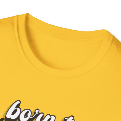 Born to Joke "Joker" Unisex Softstyle T-Shirt