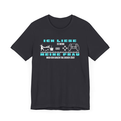 Ich Liebe Meine Frau T-Shirt - Unisex Jersey Tee for Gamers