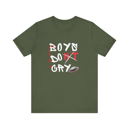 Boys Don't Cry  for Men, Casual T shirt