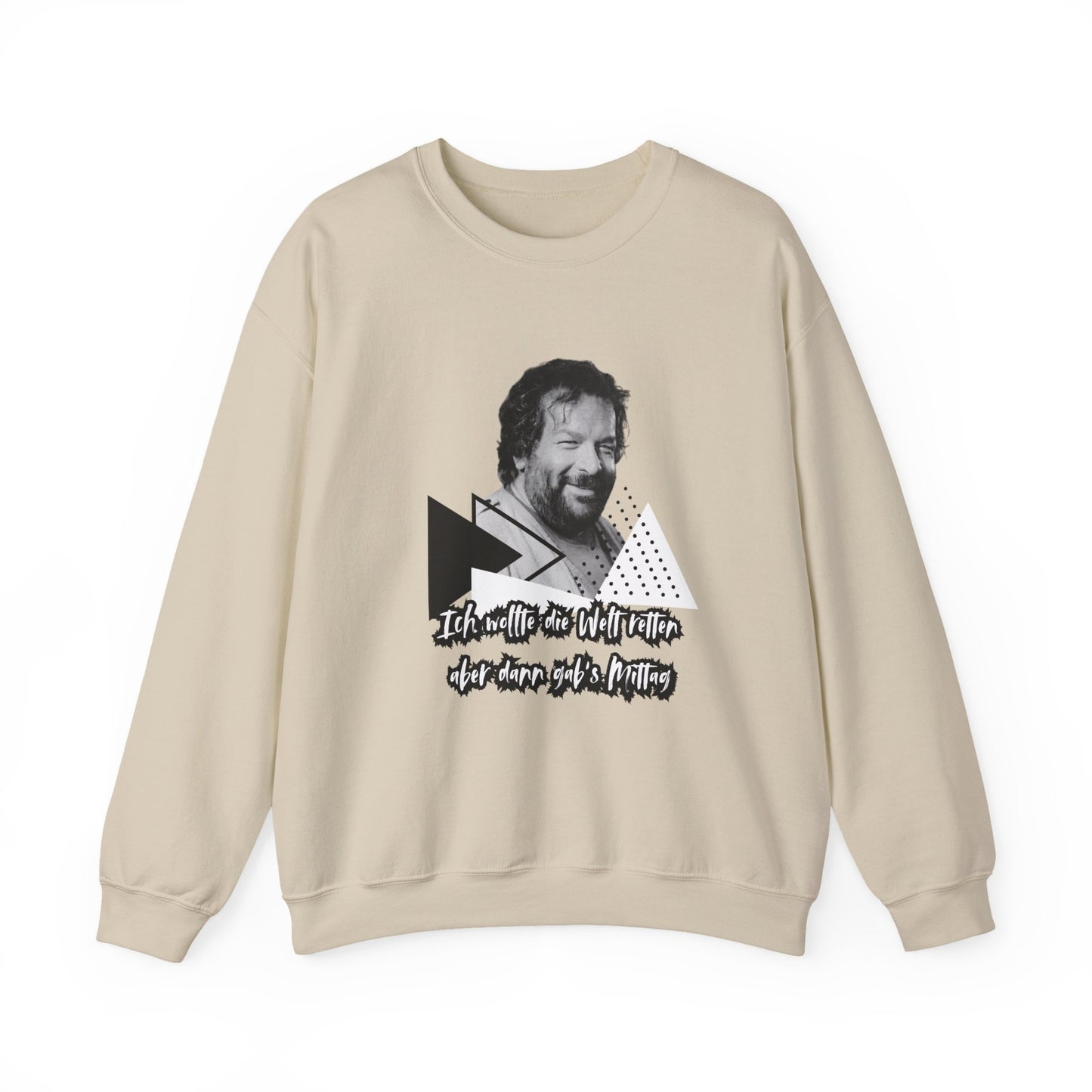 Bud Spencer- I wanted the world... Sweatshirt