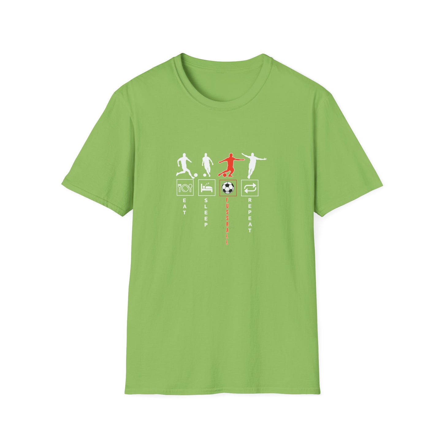 Fußball - Soccer Life Unisex T-Shirt - Eat, Sleep, Fußball, Repeat