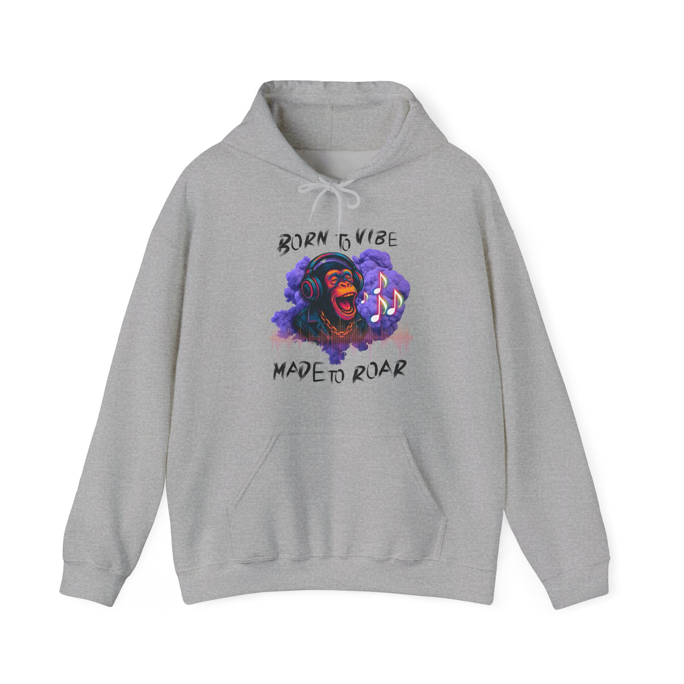 Born to Vibe Champion Hoodie - Made to Roar, Cozy Streetwear for Wild Souls