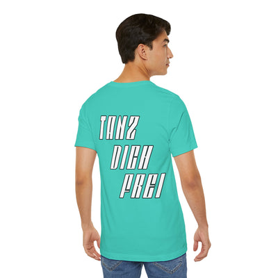 Tanz dich frei - Retro Techno Vibe Unisex Tee, Dance Party Shirt, Gift for Ravers, Festival Fashion,