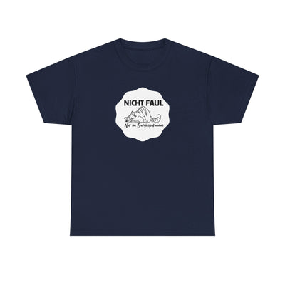 Funny Unisex Tee - "Not lazy just in energy saving mode"