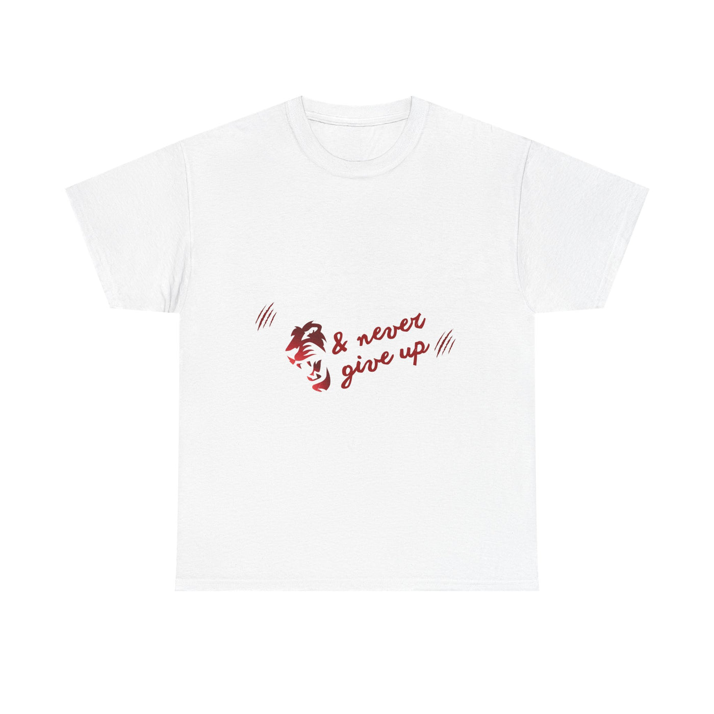 Motivational Unisex Shirt - &amp; Never Give Up