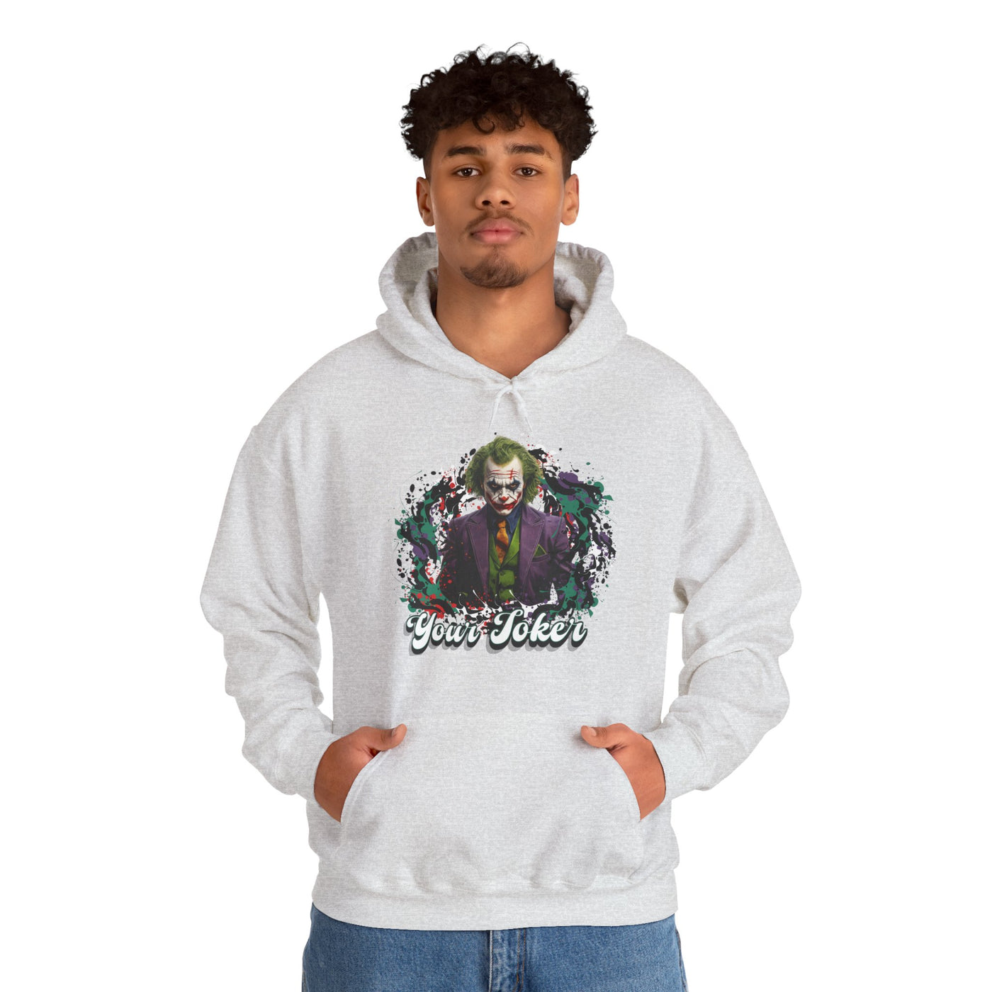 Unisex Hoodie - "Your Joker"