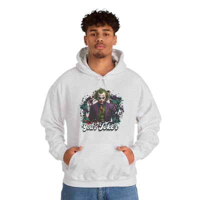 Unisex Hoodie - "Your Joker"