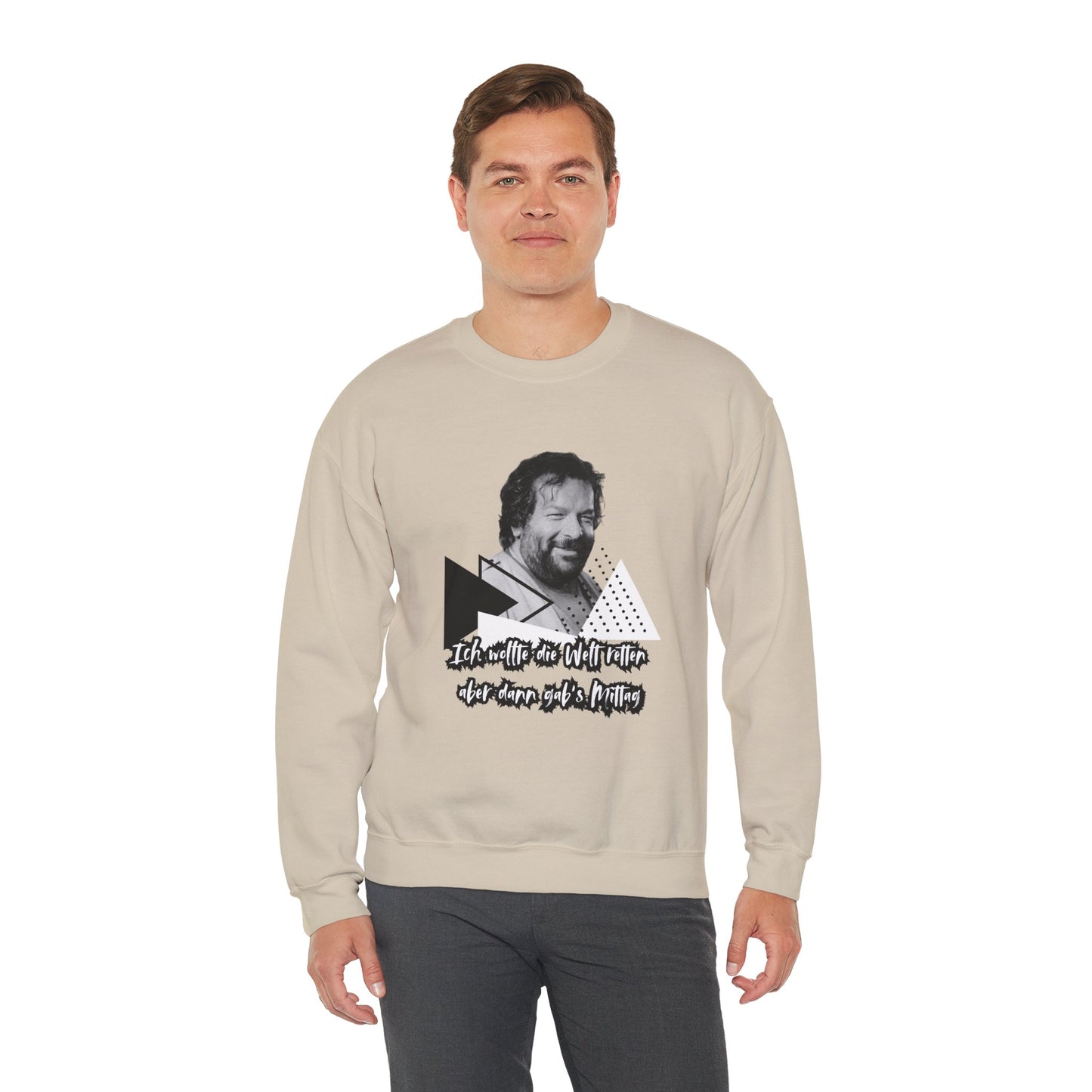 Bud Spencer- I wanted the world... Sweatshirt