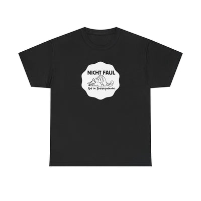 Funny Unisex Tee - "Not lazy just in energy saving mode"