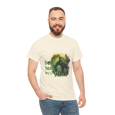 Don't Mess With Hulk Unisex