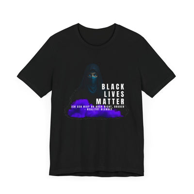 Black life matters -I don't see anything- neither do you, brother- Reality blinds- Statement Shirt
