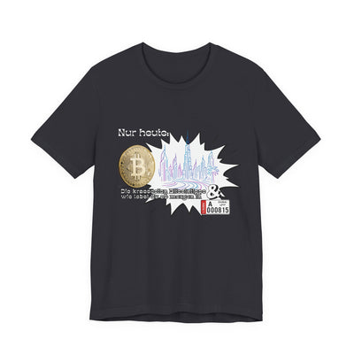 Bitcoins Dubai - Rosarote Welt - lass dich nicht verarschen T - Shirt