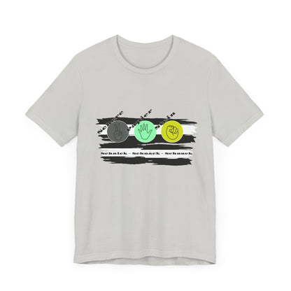 SCHNICK SCHNACK SCHNUCK Unisex T-Shirt