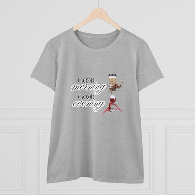 Good Morning - Good Evening  Cotton Tee, Women's Graphic Shirt