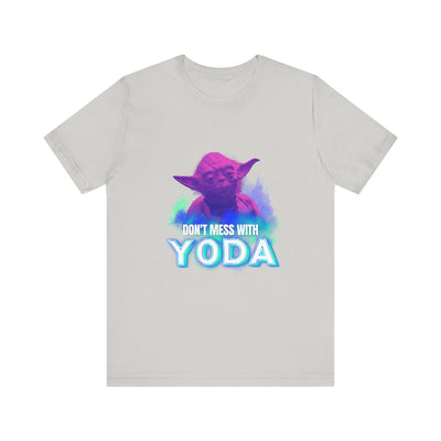 Don't Mess With Yoda Shirt - starwars