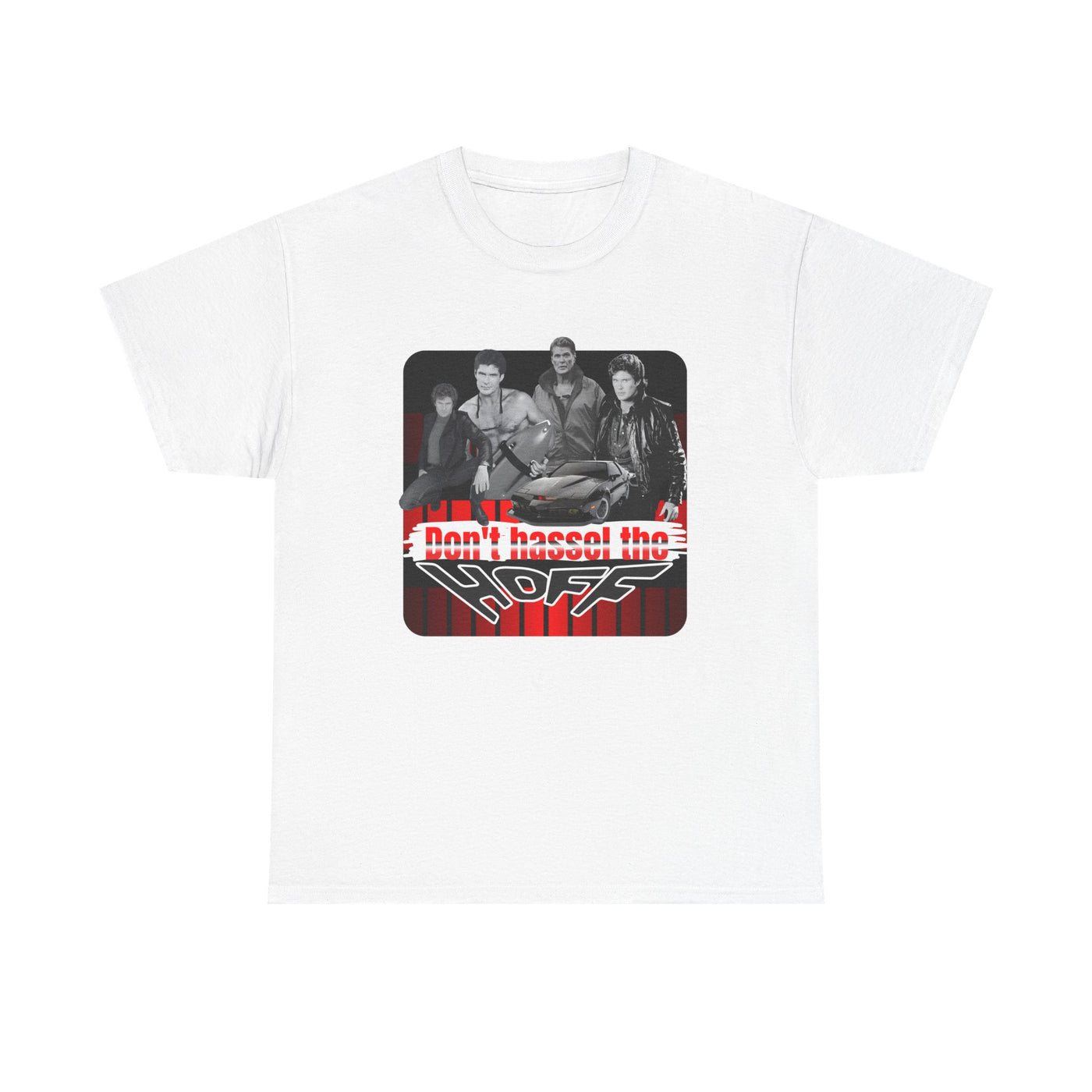 Don't Hassel the Hoff Unisex Heavy Cotton Tee | Retro humor shirt for fans