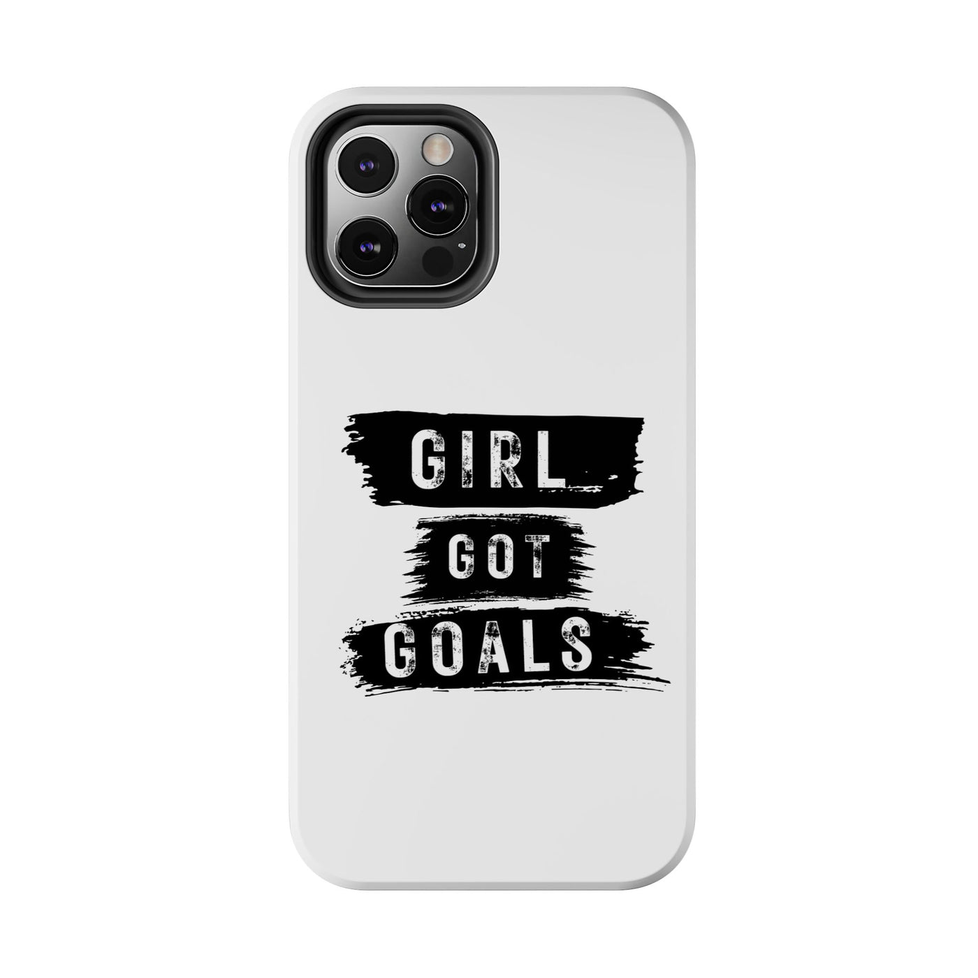 Handyhülle  Phone Case - "Girl Got Goals" - Stylish Protection for Ambitious Women