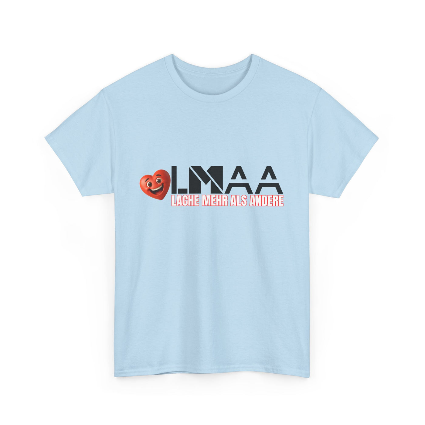 LMAA - Laugh more than others Unisex Heavy Cotton Shirt
