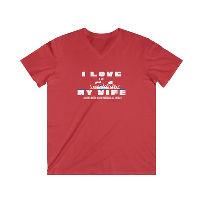 Men's V-Neck Graphic Tee - I love my wife - watch all the day Football