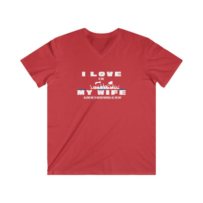 Men's V-Neck Graphic Tee - I love my wife - watch all the day Football
