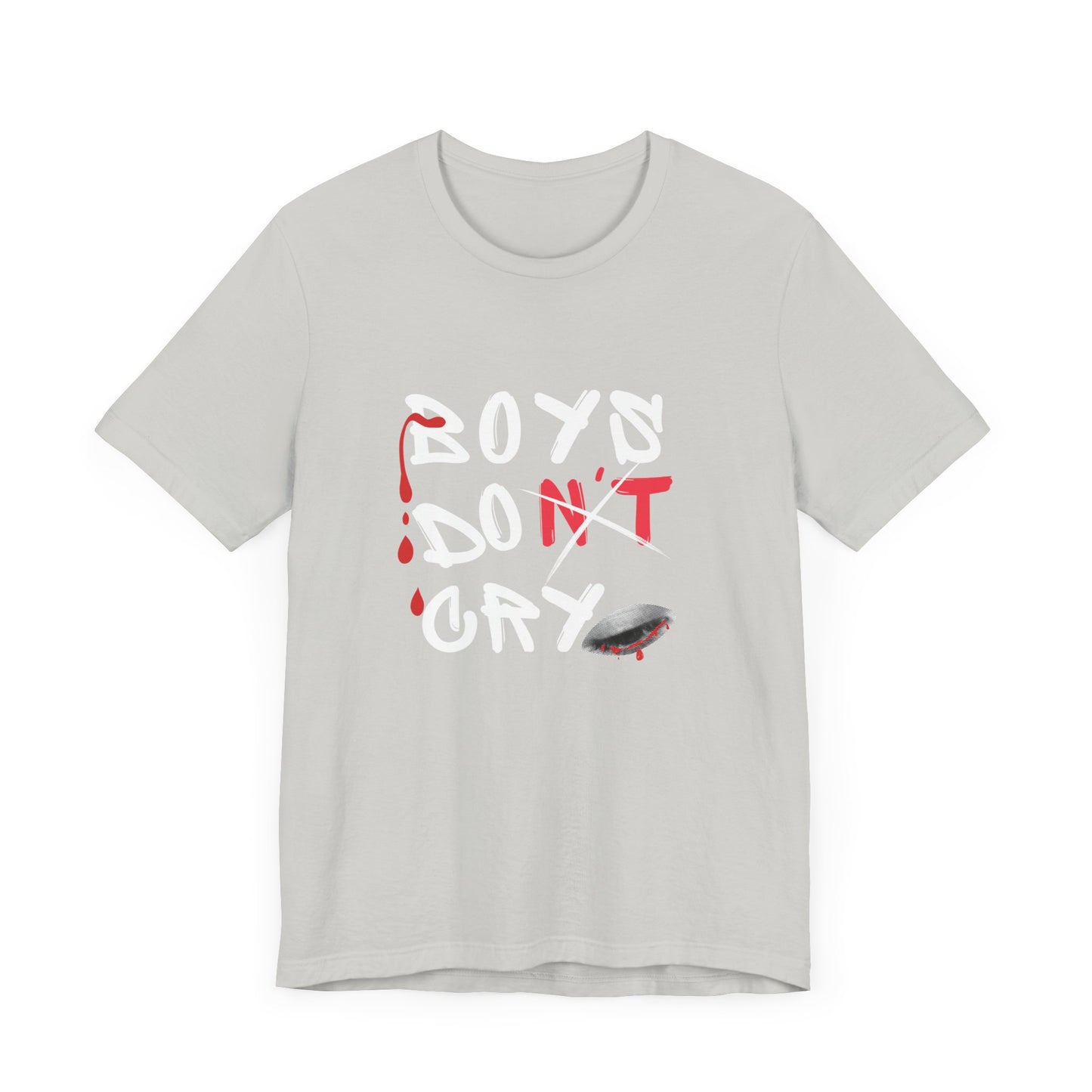 Boys Don't Cry  for Men, Casual T shirt