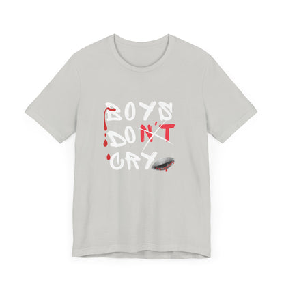 Boys Don't Cry  for Men, Casual T shirt
