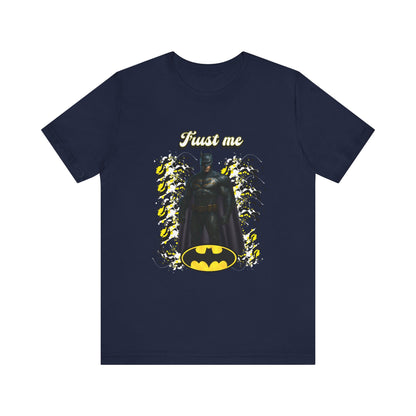 Batman "Trust me "Shirt