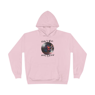 Born to Vibe Hoodie - cool monkey design / Monkey