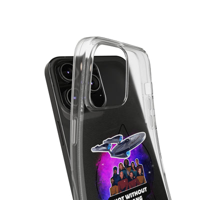 Galaxy-Inspired Soft Phone Case - Not Without My Gang, Star Trek Lovers Handyhülle