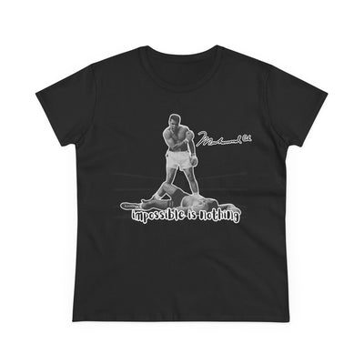 Women's nothing impossible Muhammad Ali