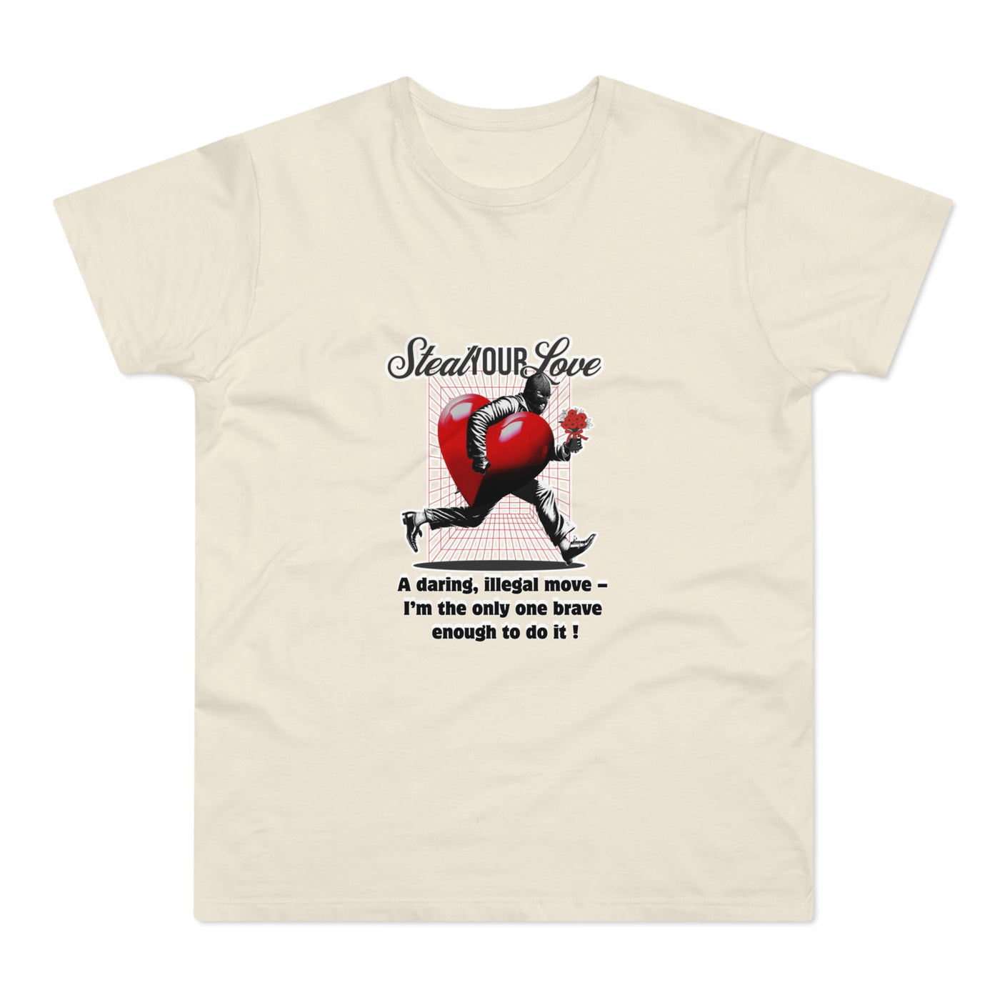 Steal Our Love T-Shirt, Romantic Gift for Him, Funny Relationship Tee, Valentine's Day Surprise, Casual Love Shirt, Unique Couple Merch