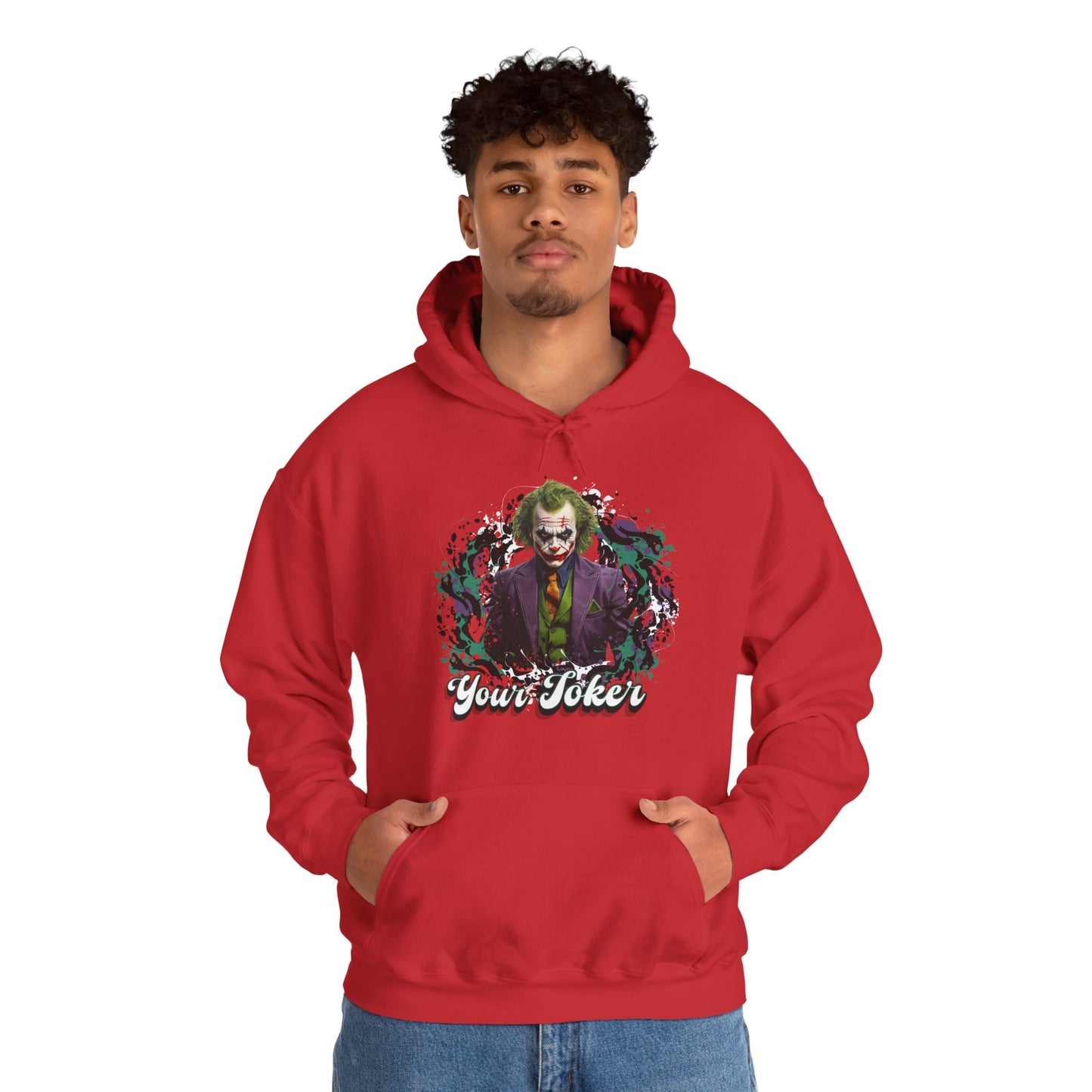 Unisex Hoodie - "Your Joker"