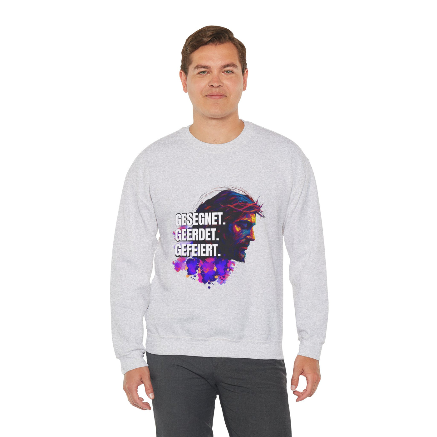 Sweatshirt Jesus- GESEGNET - GEERDET  - GEFEIERT
