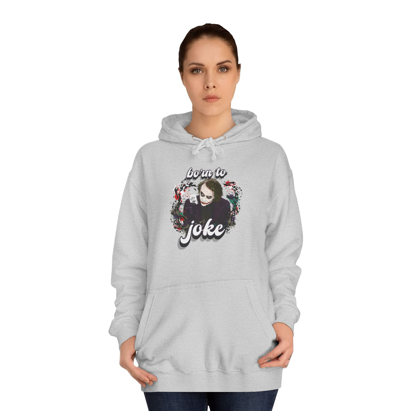 Joker "born to joke" college hoodie