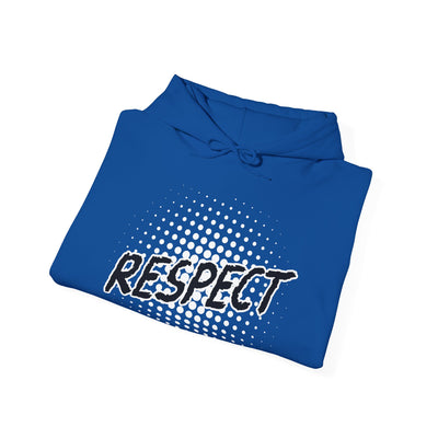 Respect Unisex Hooded Sweatshirt, Streetwear Hoodie