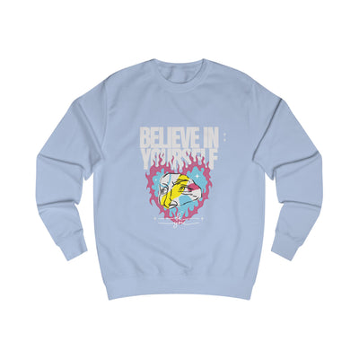 Sweatshirt - Believe in Yourself