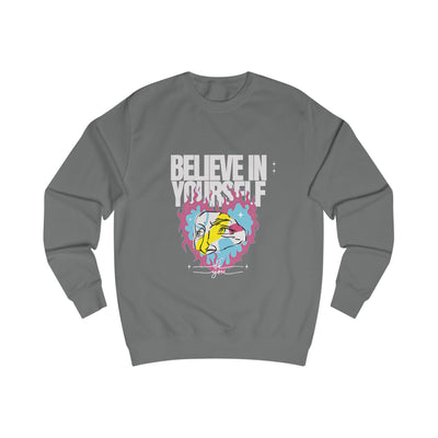 Sweatshirt - Believe in Yourself