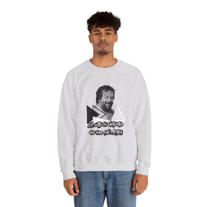 Bud Spencer- I wanted the world... Sweatshirt