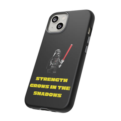 Handyhülle Phone Case Strength Grows in the Shadows, Star Wars
